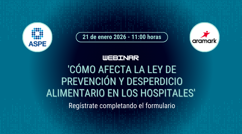 Webinar – ¿Cómo afecta la Ley de Prevención y Desperdicio Alimentario en los Hospitales?